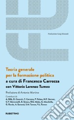 Teoria generale per la formazione politica. E-book. Formato EPUB ebook