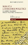 Scritti e discorsi politici: Il libero scambio per la pace tra le nazioni. E-book. Formato EPUB ebook di Richard Cobden