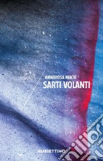 Sarti volanti. E-book. Formato EPUB