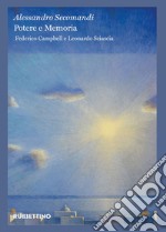 Potere e Memoria: Federico Campbell e Leonardo Sciascia. E-book. Formato EPUB ebook