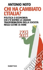 Chi ha cambiato l’Italia?. E-book. Formato EPUB