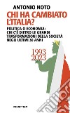 Chi ha cambiato l’Italia?. E-book. Formato EPUB ebook