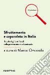 Sfruttamento e caporalato in Italia: Il ruolo degli enti locali nella prevenzione e nel contrasto. E-book. Formato EPUB ebook