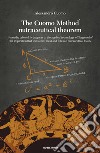 The Cuomo Method nutraceutical theorem: From the table of Pythagoras to the applied technology of Stagionello® the inspiration that transforms meat and fish into nutraceutical foods. E-book. Formato EPUB ebook