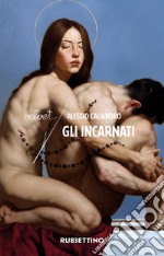 Gli incarnati. E-book. Formato EPUB ebook