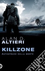 Killzone. Autostrade della morte. E-book. Formato EPUB ebook