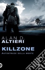 Killzone. Autostrade della morte. E-book. Formato PDF ebook