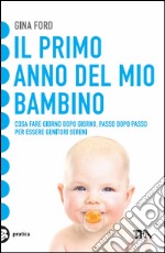 Il primo anno del mio bambino. E-book. Formato EPUB ebook