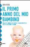 Il primo anno del mio bambino. E-book. Formato EPUB ebook di Gina Ford
