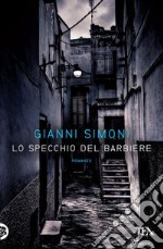 Lo specchio del barbiere: I casi di Petri e Miceli. E-book. Formato EPUB ebook