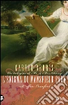 L'enigma di Mansfield Park: Un'indagine di Mr & Mrs Darcy. E-book. Formato EPUB ebook di Carrie Bebris