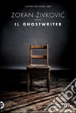 Il ghostwriter. E-book. Formato EPUB ebook