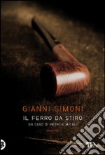 Il ferro da stiro: I casi di Petri e Miceli. E-book. Formato PDF ebook