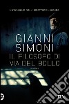 Il filosofo di via del bollo: Un'indagine del commissario Lucchesi. E-book. Formato EPUB ebook