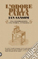 L'odore della carta. E-book. Formato PDF ebook