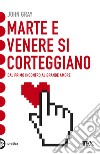 Marte e Venere si corteggiano. E-book. Formato EPUB ebook