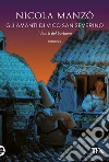 Gli amanti di vico san Severino: I delitti del barbiere. E-book. Formato EPUB ebook di Nicola Manzò