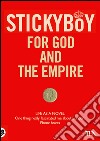 For God and the empire. E-book. Formato EPUB ebook di Stickyboy