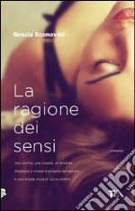 La ragione dei sensi. E-book. Formato EPUB ebook