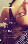 La ragione dei sensi. E-book. Formato EPUB ebook di Grazia Scanavini