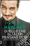 Quello che gli altri pensano di te. E-book. Formato EPUB ebook di Thorsten Havener
