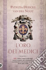 L'oro dei Medici. E-book. Formato EPUB