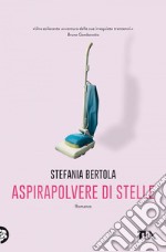 Aspirapolvere di stelle. E-book. Formato EPUB