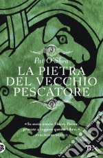 La pietra del vecchio pescatore. E-book. Formato EPUB ebook