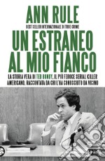 Un estraneo al mio fianco. E-book. Formato EPUB