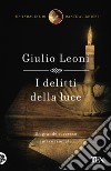 I delitti della luce: Un'indagine di Dante Alighieri. E-book. Formato EPUB ebook