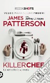 Killer Chef: La vendetta è sul menu. E-book. Formato EPUB ebook