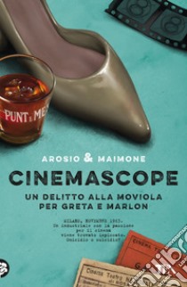 Cinemascope. E-book. Formato EPUB ebook di Giorgio Maimone