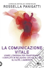 La comunicazione vitale. E-book. Formato EPUB ebook