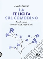 La felicità sul comodino. E-book. Formato EPUB ebook