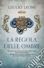 La regola delle ombre: Un'idagine di Pico della Mirandola. E-book. Formato EPUB ebook