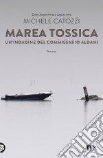 Marea tossica. E-book. Formato EPUB ebook