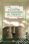 Un cadavere di troppo. E-book. Formato EPUB ebook