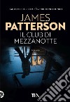 Il Club di mezzanotte. E-book. Formato EPUB ebook