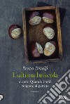 L'ultima briscola: ovvero, Quando i nodi vengono al pettine. E-book. Formato EPUB ebook di Renzo Bistolfi