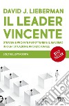 Il leader vincente. E-book. Formato EPUB ebook di David J. Lieberman