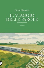 Il viaggio delle parole. E-book. Formato EPUB ebook