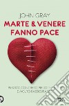 Marte e Venere fanno pace. E-book. Formato EPUB ebook