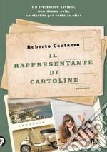 Il rappresentante di cartoline. E-book. Formato EPUB ebook