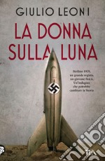 La donna sulla luna. E-book. Formato EPUB ebook