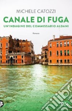 Canale di fuga. E-book. Formato EPUB ebook