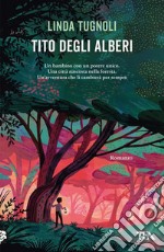 Tito degli alberi. E-book. Formato EPUB ebook