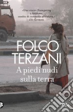 A piedi nudi sulla terra. E-book. Formato EPUB ebook