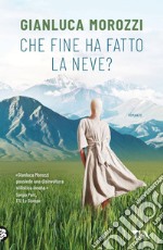 Che fine ha fatto la Neve?. E-book. Formato EPUB