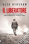 Il liberatore. E-book. Formato EPUB ebook