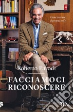 Facciamoci riconoscere. E-book. Formato EPUB ebook